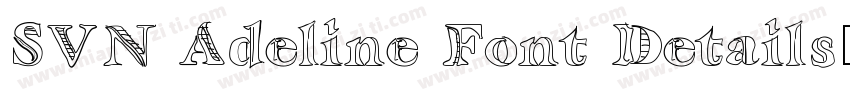 SVN Adeline Font Details字体转换